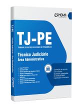 Apostila TJ-PE - Técnico Judiciário - Área Administrativa Apostila TJ-PE - Técnico Judiciário - Área Administrativa