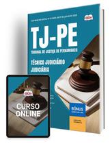 Apostila TJ-PE - Técnico Judiciário - Judiciária Apostila TJ-PE - Técnico Judiciário - Judiciária