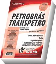 Apostila Transpetro - Petrobras - Nível Médio Técnico e Superior - Parte Comum aos Cargos