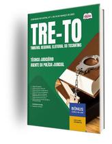 Apostila TRE-TO - Técnico Judiciário - Agente da Polícia Judicial
