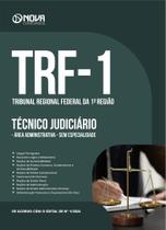 Apostila TRF-1 2024 - Técnico Judiciário - Área Administrativa - Sem Especialidade