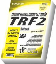 Apostila TRF 2 - Agente da Polícia Judicial - CURSO OFICIAL