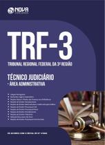 Apostila TRF 3 2024 - Técnico Judiciário - Área Administrativa