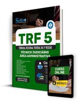 Apostila TRF-5 2024 - Técnico Judiciário - Área Administrativa