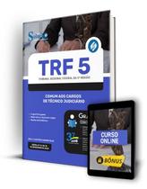 Apostila TRF 5 - Comum aos cargos de Técnico Judiciário - Editora Solução