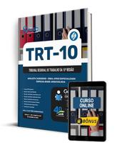 Apostila TRT-10 2024 - Analista Judiciário - Área: Apoio Especializado - Especialidade: Arquivologia Apostila TRT-10 2024 - Analista Judiciário - Área: Apoio Especializado - Especialidade: Arquivologia