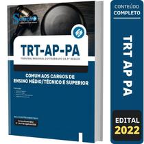 Apostila Trt Ap Pa - Ensino Médio Técnico E Superior - Comum Apostila Trt Ap Pa - Ensino Médio Técnico E Superior - Comum