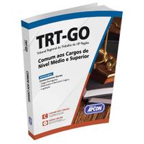 Apostila TRT-GO 2022 - Comum aos Cargos de Nível Médio e Superior - APCON
