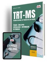 Apostila TRT-MS 2024 - Técnico - Área Apoio Especializado - Enfermagem do Trabalho