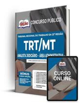 Apostila TRT-MT - Analista Judiciário - Área Administrativa Apostila TRT-MT - Analista Judiciário - Área Administrativa