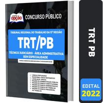 Apostila Trt Pb - Técnico Administrativa Sem Especialidade