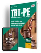 Apostila TRT-PE 2024 - Técnico Judiciário - Área Administrativa - Especialidade Agente da Polícia Judicial