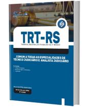 Apostila TRT-RS - Comum a Todas as Especialidades de Técnico Judiciário e Analista Judiciário