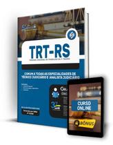 Apostila TRT-RS - Comum a Todas as Especialidades de Técnico Judiciário e Analista Judiciário Apostila TRT-RS - Comum a Todas as Especialidades de Técnico Judiciário e Analista Judiciário