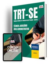 Apostila TRT-SE 2024 - Técnico Judiciário - Área Administrativa Apostila TRT-SE 2024 - Técnico Judiciário - Área Administrativa