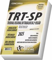 Apostila TRT SP Analista e Técnico Judiciário Área Judiciária e Administrativa Parte Comum aos Cargos Apostila TRT SP Analista e Técnico Judiciário Área Judiciária e Administrativa Parte Comum aos Cargos