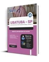 Apostila Ubatuba - SP 2023 - Agente Comunitário de Saúde