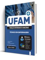 Apostila UFAM - Técnico em Enfermagem