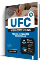 Apostila UFC - Técnico em Assuntos Educacionais Apostila UFC - Técnico em Assuntos Educacionais