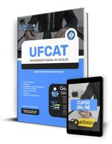 Apostila UFCAT - Assistente em Administração