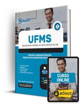 Apostila UFMS 2024 - Técnico-Administrativo: Técnico em Assuntos Educacionais Apostila UFMS 2024 - Técnico-Administrativo: Técnico em Assuntos Educacionais
