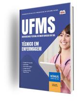 Apostila UFMS - Técnico em Enfermagem Apostila UFMS - Técnico em Enfermagem