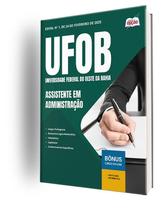 Apostila UFOB - Assistente em Administração - Apostilas Opção