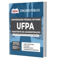 Apostila Ufpa - Assistente Em Administração