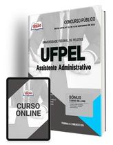 Apostila UFPEL - Assistente Administrativo