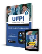 Apostila UFPI 2024 - Técnico em Assuntos Educacionais Apostila UFPI 2024 - Técnico em Assuntos Educacionais