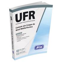 Apostila UFR 2023 - Comum aos Cargos de Nível Médio/Técnico
