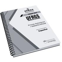 Apostila UFRGS 2017-2025 Pb Oficial Edição 2025 Escolher Idioma Estrangeiro:Espanhol