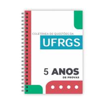 Apostila UFRGS - 2018 - 2023 - 5 anos de provas + gabaritos
