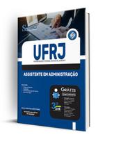 Apostila UFRJ 2022 - Assistente em Administração