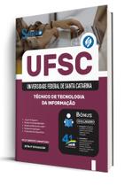 Apostila UFSC - Técnico de Tecnologia da Informação Apostila UFSC - Técnico de Tecnologia da Informação