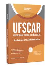Apostila UFSCar - Assistente em Administração Apostila UFSCar - Assistente em Administração