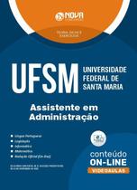 Apostila UFSM - Assistente em Administração - Nova Concursos