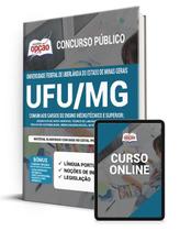 Apostila UFU - MG - Comum aos Cargos de Ensino Médio/Técnico e Superior - Apostilas Opção