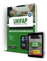 Apostila UNIFAP 2022 - Assistente em Administração