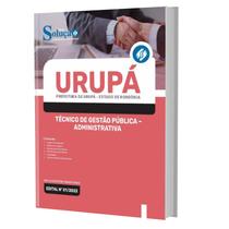 Apostila Urupá Ro - Técnico De Gestão Pública Administrativa