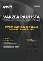 Apostila Várzea Paulista - SP - Guarda Municipal