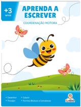 Aprenda a Escrever Coordenação Motora Livro Infantil de Pré-Escrita Aprenda a Escrever Coordenação Motora Livro Infantil de Pré-Escrita