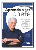 Aprenda a Ser Chefe