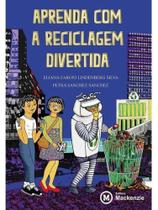 Aprenda com a reciclagem divertida