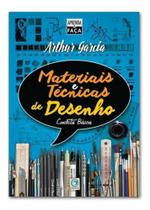 Aprenda E Faça - Materiais E Técnicas De Desenho - Conceitos