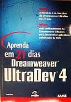 Aprenda em 21 dias dreamweaver ultradev - CAMPUS - GRUPO ELSEVIER