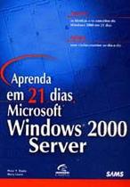 Aprenda em 21 dias windows 2000 server