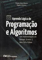Aprenda logica de programacao e algoritmos