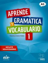 Aprende Gramatica Y Vocabulario 1 Nueva Edicion - SGEL IMPORTADO