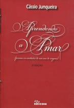 Aprendendo a amar poemas ou anotacoes de um ano de viag - EDICON Aprendendo a amar poemas ou anotacoes de um ano de viag - EDICON